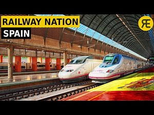 Spanish Railways - Learn EVERYTHING About Them!