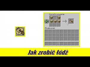 Jak zrobić łódź w Minecraft | Poradnik | Minecrafttown
