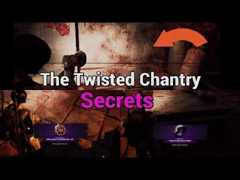 Remnant 2 - Twisted Chantry Hidden Loot Location & Walkthrough