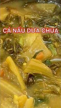 Bí quyết nấu Canh Cá Trắm Dưa Chua KHÔNG TANH, đưa cơm ngày hè! 🐟