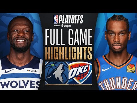 #6 TIMBERWOLVES at #1 THUNDER | FULL GAME 1 HIGHLIGHTS | May 20, 2025