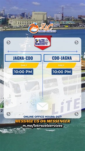 LITE FERRY JAGNA, BOHOL TO CAGAYAN DE ORO CITY Sail Jagna, Bohol to Cagayan De Oro City with Lite Ferry! Escape the ordinary and enjoy a smooth, affordable journey with Lite Ferry's reliable service on the Jagna, Bohol - Cagayan De Oro City route. Your ideal island getaway starts here! Secure your Lite Ferry tickets now at L&C! #LiteFerry #TravelwithLC #JagnaCdo 📩 For bookings, just send us a message. 📞: 0926 892 2864 📞: (038) 411 - 1585 📧 lctravelservices@yahoo.com 📩 L&C Travel Services | 