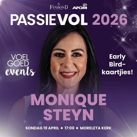 𝗣𝗔𝗦𝗦𝗜𝗘𝗩𝗢𝗟 𝟮𝟬𝟮𝟲 – Monique Steyn is weer terug op die verhoog saam met Suid-Afrika se grootste musiekkunstenaars! Koop 𝗡𝗢𝗨, verseker jou 𝗣𝗟𝗘𝗞 én 𝗕𝗘𝗧𝗔𝗔𝗟 𝗔𝗙 oor 3 maande – Early Bird-kaartjies by VoelgoedEvents 🎟️ tinyurl.com/Passievol-Kunstenaars 📅 Sondag 19 April 🕒 17:00 tot 19:00 📍 Moreleta Kerk, Moreleta Park Aangebied deur Voelgoed Media en Moreleta Kerk, en met trots geborg deur Finbond Mutual Bank en AFGRI. #PassieVol #Musiek #Lofprysing #Aanbidding #Geloofserv