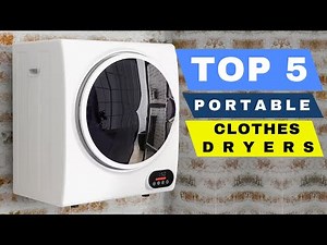 Top 5 Best Clothes Dryer 2026 Review - Best Portable Dryer Machine On Amazon / Compact Laundry Dryer