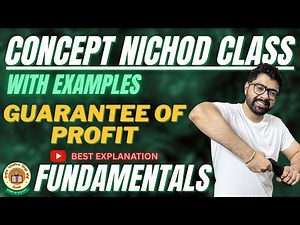Concept of GUARANTEE OF PROFIT | EXAMPLES | ACCOUNTS | CLASS 12 | 2025