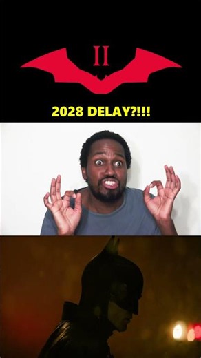 The Batman 2 DELAYED AGAIN?!????