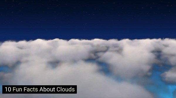 10 Fun Facts About Clouds