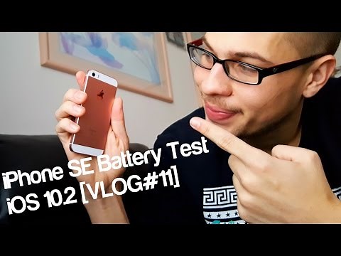 iPhone SE Battery Test iOS 10.2 [VLOG#11]