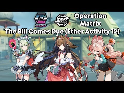 Hollow Zero: Lost Void - Operation Matrix - The Bill Comes Due (Ether Activity 12) | ZZZ