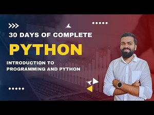 Lecture 1: Introduction to Programming and Python, Jupyter and Google Colab || Python Full Course