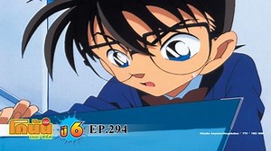 Detective Conan the Series 6 (TH ver.） Episode 294– Download APP to Enjoy Now!
