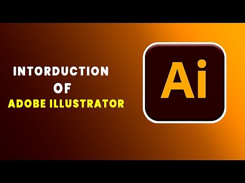 Introduction To Adobe Illustrator | for Beginners