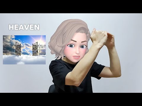 American Sign Language (ASL) Lesson: Heaven