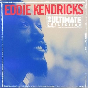Eddie Kendricks - The Ultimate Collection