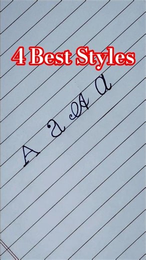 How to Write Letter 'A' in 4 Different Styles | Calligraphy & Handwriting Tips