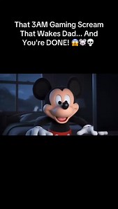 1.3K views | That 3AM Gaming Scream That Wakes Dad... And You’re DONE!  #MickeyMouse #GamingFail #DadModeActivated #DisneyHumor #3AMVibes #FunnyAnimation #ViralTikTok | The AV Report | Facebook