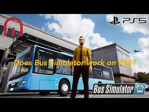Bus Simulator - FIRST LOOK on Playstation 5 (PS5)