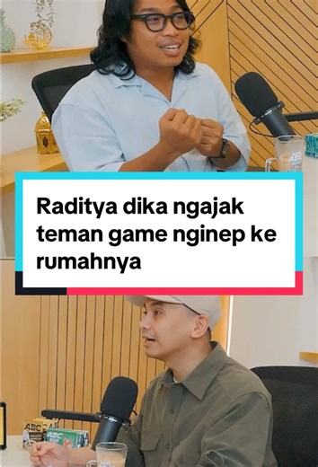 Raditya dika ngajak teman game nginap ke rumahnya #radityadika #prazteguh #podcast