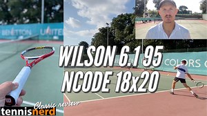Wilson Six One 95 nCode Classic Racquet Review