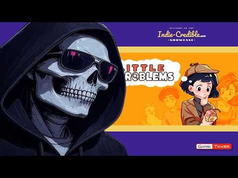 Little Problems - Official Gameplay Trailer [ Indie-Credible Showcase 2026 ]