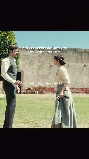 Pedro Muzquiz: El personaje que todos odian