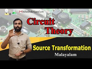 Source Transformation with Problems | Circuit Theory | Malayalam |