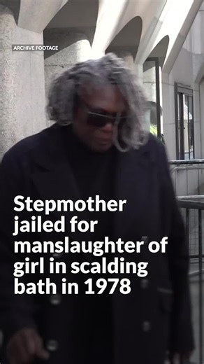 Stepmother jailed for manslaughter of girl in scalding bath in 1978