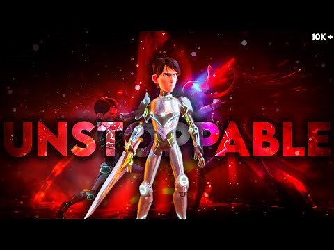 Trollhunters Rise of the titans [AMV] | Unstoppable ||Your AMVs |AM