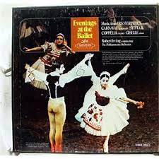 Robert Irving Conducting Philharmonia Orchestra - Evenings At The Ballet (Music From Les Sylphides, Carnaval, Sylvia & Coppelia, Giselle)
