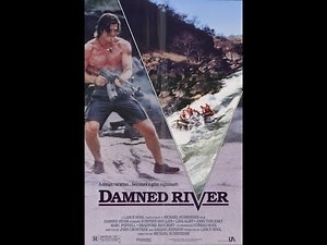 Damned River (1989) Rant aka Movie Review