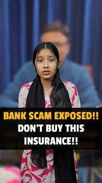 Bank SCAM Exposed! 🛑 Don't Buy This Insurance! #insurance