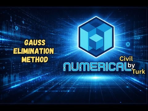 Numerical (Gauss Elimination Method) || تقنيات عددية
