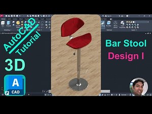 3D Bar Stool Design I in AutoCAD