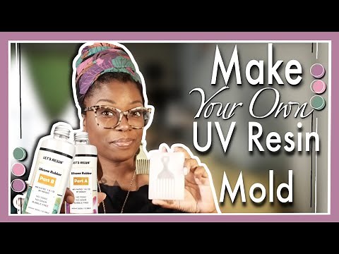 Make YOUR OWN UV Resin Mold | Make Molds The Easy Way | Lets Resin Silicone Rubber