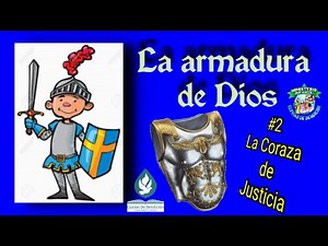 Niños de 7 a 9 años, "La armadura de Dios" #2 "La Coraza de Justicia"