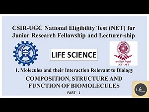 COMPOSITION, STRUCTURE AND FUNCTION OF BIOMOLECULES - 1 #LifeScience