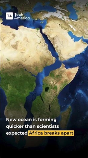 A new ocean is forming faster than expected as Africa breaks apart