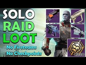 Solo Raid Loot and Spoils without a fireteam or checkpoints in Destiny 2!