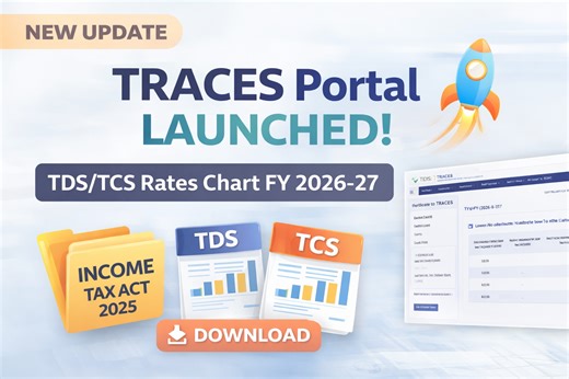 New TRACES 2.0 Portal Launched – with TDS/TCS Rates Chart for FY 2026-27 - Tax Updates
