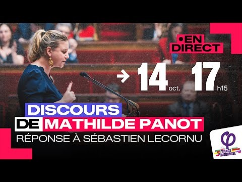 🔴 Live - Speech by Mathilde Panot in response to Sébastien Lecornu, at the National Assembly