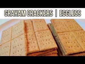 How to make Graham Crackers | Eggless Recipe