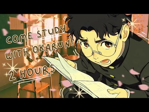 2 HOUR ALIEN STUDY SESSION WITH OKARUN!📚| Chill Lofi music (Dan Dan Dan)