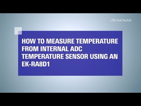 How to Use ADC to Read On‑Chip Temperature Sensor on RA8D1 Evaluation Kit