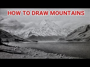 How To Draw Mountain Landscapes With Graphite