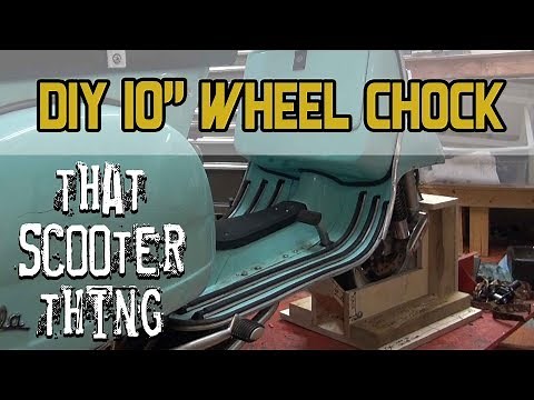 DIY 10" Wheel Chock Tutorial for Vespa, Lambretta, Bajaj and LML scooters - Build with TST