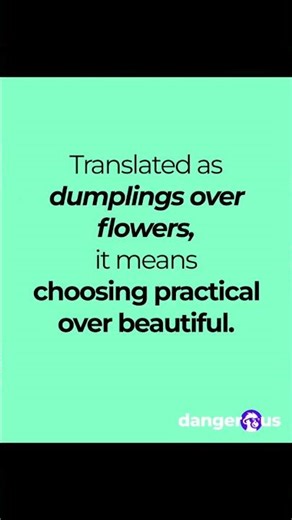 translated as 'dumplings over flowers' #learnjapanese #japaneselanguage #japaneselessons