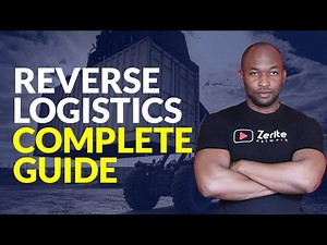 Complete Guide to Reverse Logistics (CIPS L5M10 Logistics Management Study Guide 8)