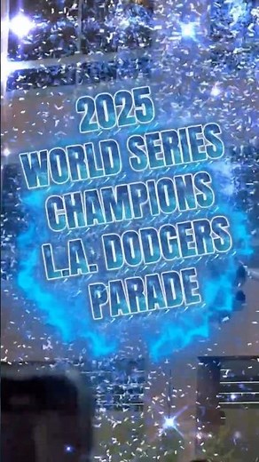 L.A. Dodgers 2025 WS Champs Parade #LADodgers ⚾️