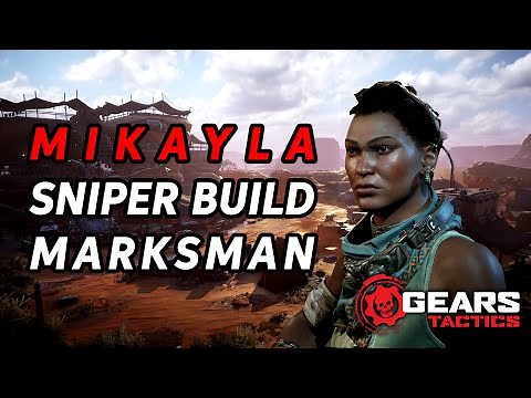 Gears Tactics - Mikayla Dorn (Sniper Marksman Build)