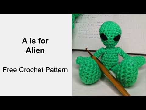 A is for Alien Amigurumi- Free Crochet Pattern and Tutorial